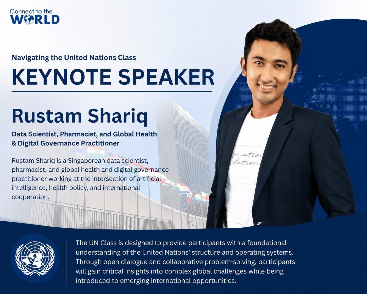 Keynote speaker announcement — Rustam Shariq Mujtaba for Navigating the United Nations Class